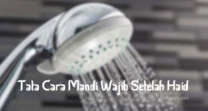 Tata Cara Mandi Wajib Setelah Haid Lengkap - Niatpuasa.com